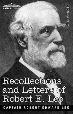 Spomienky a listy Roberta E. Leeho - Recollections and Letters of Robert E. Lee