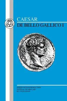 Caesar: Galská vojna I - Caesar: Gallic War I
