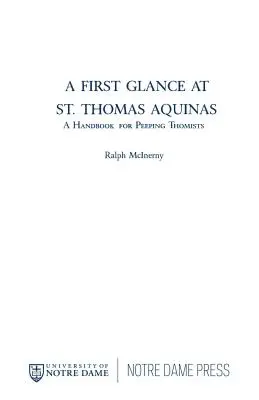 Prvý pohľad na svätého Tomáša Akvinského: Príručka pre nahliadajúcich tomistov - A First Glance at St. Thomas Aquinas: A Handbook for Peeping Thomists