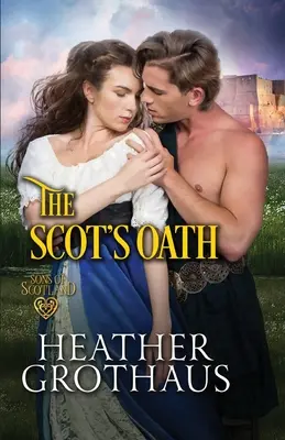 Škótska prísaha - The Scot's Oath