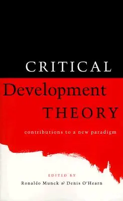 Kritická teória rozvoja - Critical Development Theory