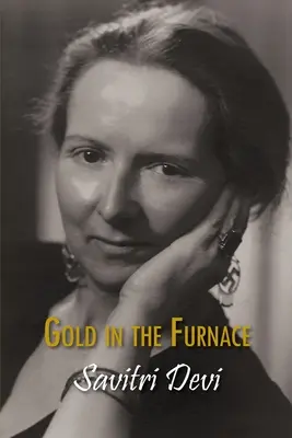 Zlato v peci - Gold in the Furnace