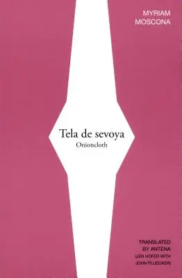 Tela de Sevoya / Cibuľová šatka - Tela de Sevoya / Onioncloth