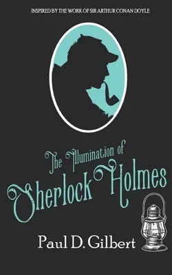 Osvietenie Sherlocka Holmesa - The Illumination of Sherlock Holmes
