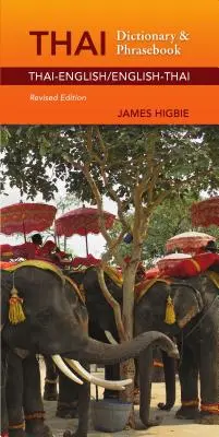 Thajsko-anglický/anglicko-thajský slovník a frázový slovník, revidované vydanie - Thai-English/English-Thai Dictionary & Phrasebook, Revised Edition