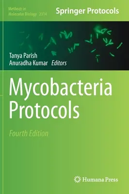 Protokoly o mykobaktériách - Mycobacteria Protocols