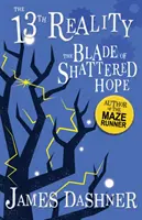 Čepeľ zničenej nádeje - Blade of Shattered Hope