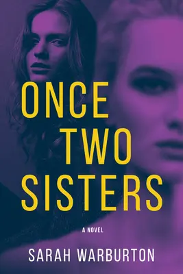 Raz dve sestry - Once Two Sisters