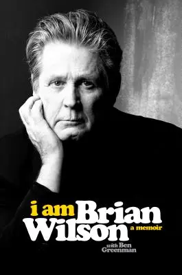 Som Brian Wilson: A Memoir (Spomienky) - I Am Brian Wilson: A Memoir
