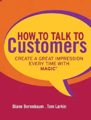 Ako hovoriť so zákazníkmi - How to Talk to Customers