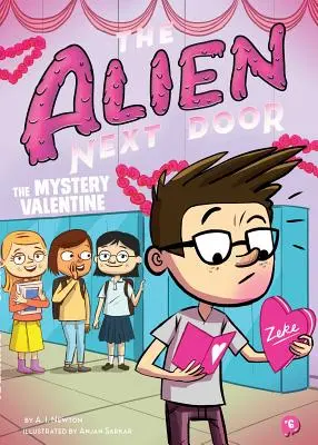 Mimozemšťan od vedľa 6: Záhadný Valentín - The Alien Next Door 6: The Mystery Valentine