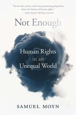Nestačí: Ľudské práva v nerovnom svete - Not Enough: Human Rights in an Unequal World
