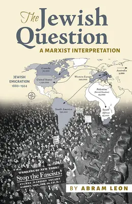 Židovská otázka: Marxistická interpretácia - The Jewish Question: A Marxist Interpretation