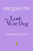 Stratený vojnový pes - Lost War Dog