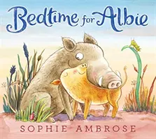 Čas na spánok pre Albieho - Bedtime for Albie
