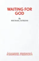 Čakanie na Boha - Waiting for God