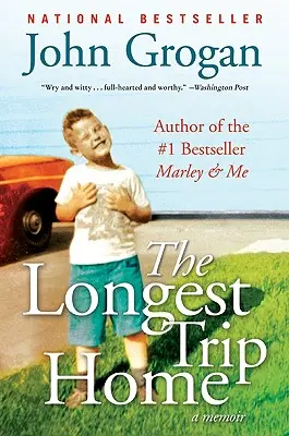 Najdlhšia cesta domov: A Memoir - The Longest Trip Home: A Memoir