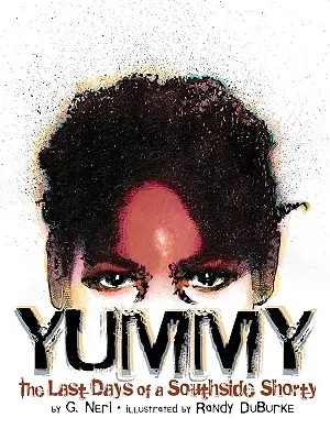 Mňam: Posledné dni južanského kraťasa - Yummy: The Last Days of a Southside Shorty