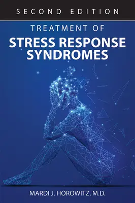 Liečba syndrómov stresovej reakcie - Treatment of Stress Response Syndromes