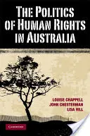 Politika ľudských práv v Austrálii - The Politics of Human Rights in Australia