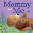 Mama a ja - Mommy and Me