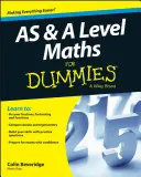 Matematika na úrovni As a A pre hlupákov - As and a Level Maths for Dummies
