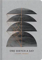 Moderný jeden náčrtok denne: Vizuálny denník - Modern One Sketch a Day: A Visual Journal