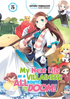 Môj ďalší život zloducha: Všetky cesty vedú do záhuby! 5. diel - My Next Life as a Villainess: All Routes Lead to Doom! Volume 5