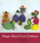 Magická vlna ovocia pre deti - Magic Wool Fruit Children