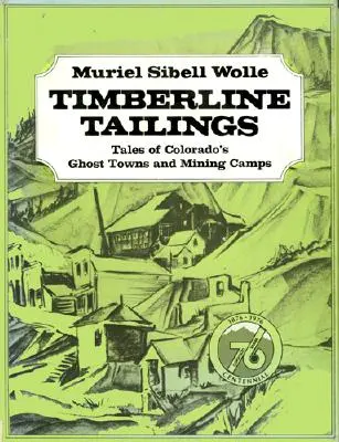 Montana Pay Dirt: Sprievodca po baníckych táboroch štátu pokladov - Montana Pay Dirt: Guide To Mining Camps Of Treasure State