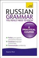 Ruská gramatika, ktorú naozaj potrebujete vedieť - Russian Grammar You Really Need to Know