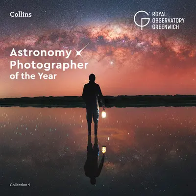 Astronomický fotograf roka: Kolekcia 9 - Astronomy Photographer of the Year: Collection 9