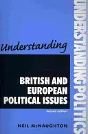 Porozumieť britským a európskym politickým otázkam - Understanding British and European Political Issues