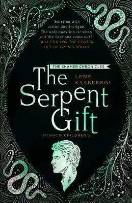 Hadí dar: Kniha 3 - The Serpent Gift: Book 3