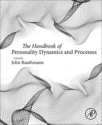 Príručka dynamiky a procesov osobnosti - The Handbook of Personality Dynamics and Processes
