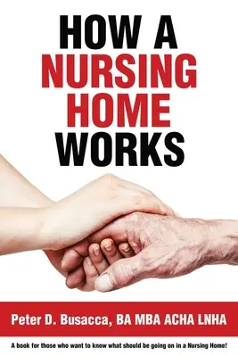 Ako funguje domov dôchodcov - How a Nursing Home Works