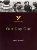 Náš deň vonku - všetko, čo potrebujete, aby ste dobehli, naučili sa a pripravili sa na hodnotenie 2021 a skúšky 2022 - Our Day Out - everything you need to catch up, study and prepare for 2021 assessments and 2022 exams