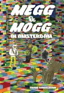 Megg & Mogg v Amsterdame (a iné príbehy) - Megg & Mogg in Amsterdam (and Other Stories)