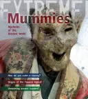 Múmie - Záhady starovekého sveta - Mummies - Mysteries of the Ancient World