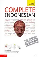 Kompletný kurz indonézštiny pre začiatočníkov až stredne pokročilých: Naučte sa čítať, písať, hovoriť a porozumieť novému jazyku - Complete Indonesian Beginner to Intermediate Course: Learn to Read, Write, Speak and Understand a New Language