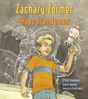 Zachary Zormer Transformátor tvaru: Matematické dobrodružstvo - Zachary Zormer Shape Transformer: A Math Adventure