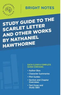 Študijná príručka k Šarlátovému listu a iným dielam Nathaniela Hawthorna - Study Guide to The Scarlet Letter and Other Works by Nathaniel Hawthorne