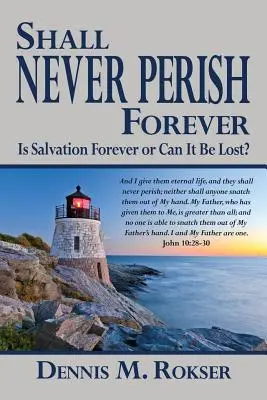 Nikdy nezahynie navždy - Shall Never Perish Forever