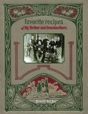 Obľúbené recepty mojej mamy a starých mám - Favorite recipes of My Mother and Grandmothers