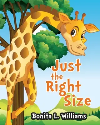 Správna veľkosť - Just the Right Size