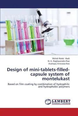 Návrh systému minitabletiek plnených kapsulou montelukastu - Design of Mini-Tablets-Filled-Capsule System of Montelukast