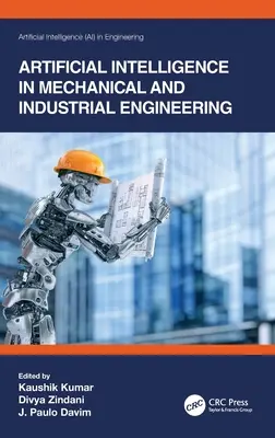 Umelá inteligencia v strojárstve a priemysle - Artificial Intelligence in Mechanical and Industrial Engineering
