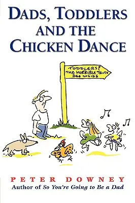 Oteckovia batoľatá a kurací tanec - Dads Toddlers & Chicken Dance