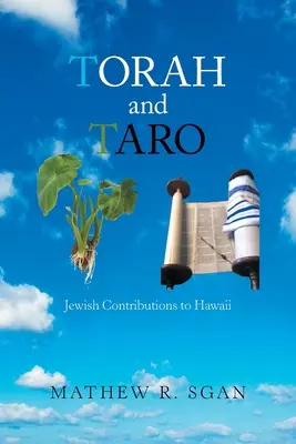 Tóra a taro: židovský prínos pre Havaj - Torah and Taro: Jewish Contributions to Hawaii