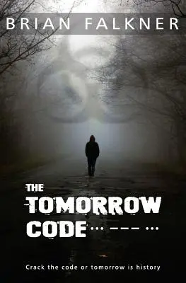 Kód zajtrajška - The Tomorrow Code
